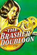 Película The Brasher Doubloon