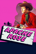 Película Apache Rose