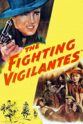 Película The Fighting Vigilantes
