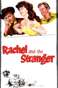 Película Rachel and the Stranger