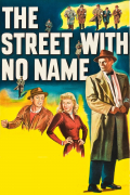 Película The Street with No Name