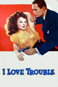 Película I Love Trouble