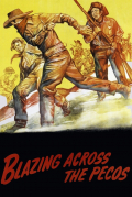 Película Blazing Across the Pecos