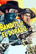 Película Bandits of El Dorado