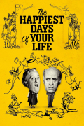 Película The Happiest Days of Your Life