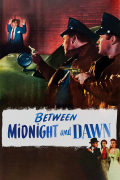 Película Between Midnight and Dawn