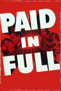 Película Paid in Full