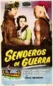 Senderos de guerra