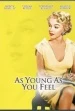 As Young as You Feel