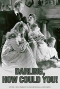 Darling, How Could You!