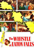 Película The Whistle at Eaton Falls