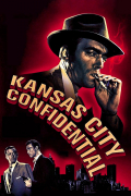 Película Kansas City Confidential