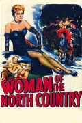 Película Woman of the North Country