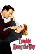 Película Trouble Along the Way