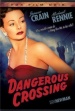 Dangerous Crossing