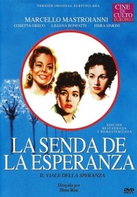 La senda de la esperanza