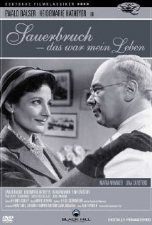 Sauerbruch - Das war mein Leben