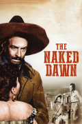 Película The Naked Dawn
