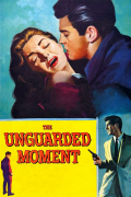 Película The Unguarded Moment