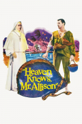 Película Heaven Knows, Mr. Allison