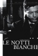 Le Notti Bianche