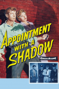 Película Appointment with a Shadow