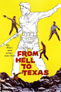 Película From Hell to Texas