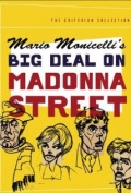 Big Deal on Madonna Street