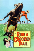 Película Ride a Crooked Trail