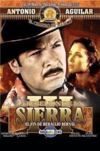 El rayo de Sinaloa (La venganza de Heraclio Bernal)