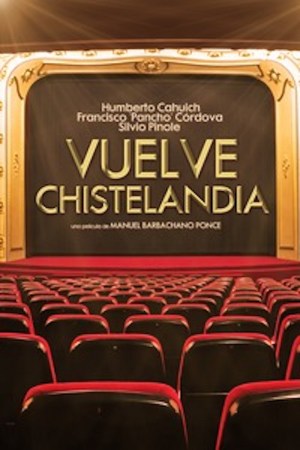 Vuelve Chistelandia