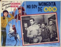 No soy monedita de oro