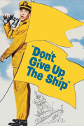 Película Don't Give Up the Ship