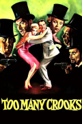 Película Too Many Crooks