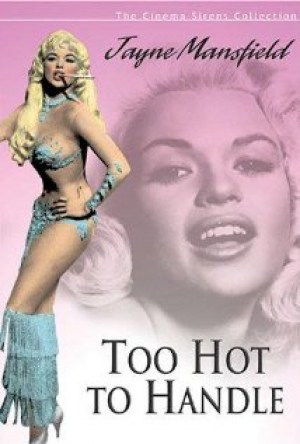 Too Hot to Handle