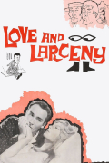 Película Love and Larceny