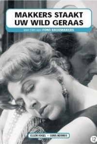 Makkers, staakt uw wild geraas Makkers, staakt uw wild geraas