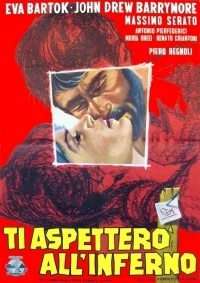 Ti aspetterò all'inferno Ti aspetterò all'inferno