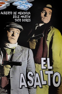 El asalto El asalto