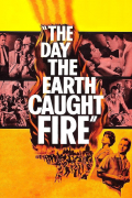 Película The Day the Earth Caught Fire