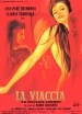 Película La viaccia