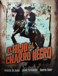 El hijo del charro negro