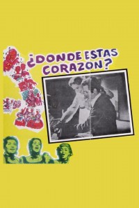 ¿Donde estás, corazón?