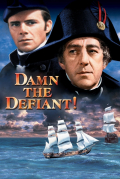 Película Damn the Defiant!