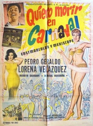 Quiero morir en carnaval