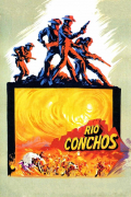 Película Rio Conchos