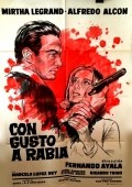 Película Con gusto a rabia
