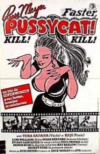 Película Faster, Pussycat! Kill! Kill!