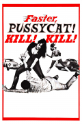 Película Faster, Pussycat! Kill! Kill!