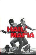 Película Hail, Mafia